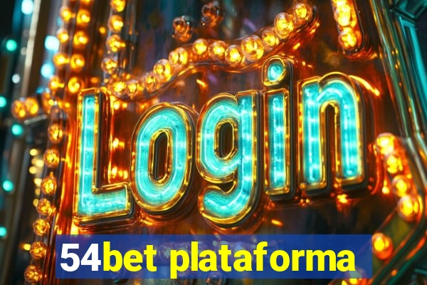 54bet plataforma